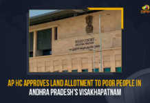 AP HC Approves Land Allotment To Poor People In Andhra Pradesh's Visakhapatnam, AP HC Approves Land Allotment To Poor People In Visakhapatnam, AP HC Approves Land Allotment To Poor People, Andhra Pradesh's Visakhapatnam, AP HC Approves Land Allotment, AP HC, Andhra Pradesh High Court, Andhra Pradesh, High Court, Poor People In Andhra Pradesh's Visakhapatnam, Poor People, Visakhapatnam, Land Allotment To Poor People, Mango News,