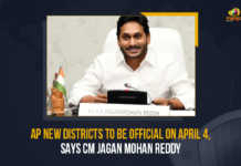 AP New Districts To Be Official On April 4 Says CM Jagan Mohan Reddy, AP Cabinet Approves Formation of 26 New Districts Declaration on April 4th, AP Cabinet Approves Formation of 26 New Districts, 26 New Districts Declaration on April 4th, AP Cabinet, 26 New Districts, New District Formation, reorganisation of New districts, new districts Declaration on April 4th, New districts in AP Declaration on April 4th, New Districts in Andhra Pradesh, 13 new districts In AP, New District Formation In AP, Andhra Pradesh, new districts should be formed by Ugadi, New districts in AP to be formed by Ugadi, New Districts in Andhra Pradesh, 13 new districts In AP, New District Formation In AP, AP CM To Review New District Formation On March 30, AP CM YS Jagan Mohan Reddy, AP CM YS Jagan, YS Jagan Mohan Reddy, AP CM, YS Jagan, CM Jagan, CM YS Jagan, 13 new districts, new districts In AP, AP new districts, AP, Mango News,