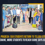 Andhra Pradesh: 558 Students Return To Telugu State From Ukraine, More Students To Reach Soon, Says Govt Andhra Pradesh 558 Students Return To Telugu State From Ukraine More Students To Reach Soon Says Govt, 558 Students Return To Telugu State From Ukraine More Students To Reach Soon Says Govt, Ukraine-Russia Conflict, Ukraine-Russia Crisis, Russia Ukraine Conflict, Russia Ukraine, Russian Ukraine crisis Live, Russian Ukraine crisis, Russia-Ukraine War Live Updates, Russia Ukraine War, Ukraine conflict, Conflict in Ukraine, Russia Ukraine conflict LIVE updates, Russia Ukraine conflict News, Russia Ukraine conflicts, Russo Ukrainian War, Ukraine Russia Conflict, Ukraine Russia War, Ukraine, Russia, War Crisis, Ukraine News, Ukraine Crisis, Ukraine Updates, Ukraine Latest News, Ukraine Live Updates, russia ukraine war news, russia ukraine war status, Russia Ukraine News Live Updates, Ukraine News Updates, War in Ukraine Updates, Russia war Ukraine, ukraine news today, ukraine russia news telugu, Mango News,