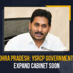 Andhra Pradesh: YSRCP Government To Expand Cabinet Soon Andhra Pradesh YSRCP Government To Expand Cabinet Soon, YSRCP Government To Expand Cabinet Soon, Andhra Pradesh, AP, AP CM YS Jagan Mohan Reddy Likely To Be Reshuffle of Cabinet Very Soon, AP CM YS Jagan Mohan Reddy Likely To Be Reshuffle of Cabinet, CM YS Jagan Mohan Reddy Likely To Be Reshuffle of Cabinet Very Soon, AP CM YS Jagan Mohan Reddy, YS Jagan Mohan Reddy, AP CM YS Jagan, AP CM, Reshuffle of Cabinet, Cabinet, YS Jagan, Jagan Mohan Reddy, AP Cabinet, AP Cabinet Latest News, AP Cabinet Latest Updaates, Mango News,