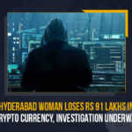 Hyderabad Woman Loses Rs 91 Lakhs In Crypto Currency, Investigation Underway Hyderabad Woman Loses Rs 91 Lakhs In Crypto Currency Investigation Underway, Hyderabad Woman Loses Rs 91 Lakhs In Crypto Currency, Woman Loses Rs 91 Lakhs In Crypto Currency, Telangana Woman Loses Rs 91 Lakhs In Crypto Currency, 91 Lakhs In Crypto Currency, Hyderabad Woman, cyber crime has been reported in Hyderabad, Crypto Currency, Telangana cyber crime, cyber crime In Telangana, Telangana cyber crime Latest News, Telangana cyber crime Latest Updates, Telangana cyber crime Live Updates, Mango News,