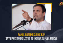 Rahul Gandhi Slams BJP Says PM's To Do List Is To Increase Fuel Prices, Rahul Gandhi Slams BJP Govt, PM's To Do List Is To Increase Fuel Prices, Increase Fuel Prices, PM Modi, Narendra Modi, Prime Minister of India, Narendra Modi Prime Minister of India, Congress Leader Rahul Gandhi, Congress Leader, Rahul Gandhi, BJP Govt, Fuel Prices Hike In Metro Cities, Fuel Prices Hike, Metro Cities, Fuel Prices Crosses Rs 100 Mark, fuel prices increased, petrol and diesel Prices Hike, petrol Prices Hike, diesel Prices Hike, fuel prices in metro cities increased, fuel prices, fuel prices Latest News, fuel prices Latest Updates, Mango News,