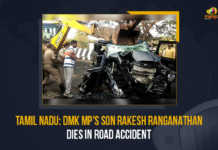 Tamil Nadu DMK MP's Son Rakesh Ranganathan Dies In Road Accident, DMK MP's Son Rakesh Ranganathan Dies In Road Accident, Rakesh Ranganathan Dies In Road Accident, Rakesh Ranganathan Dies, Rakesh Ranganathan Passes Away, Rakesh Ranganathan Passed Away, Tamil Nadu DMK MP's Son, Tamil Nadu, DMK MP's Son, Mango News,