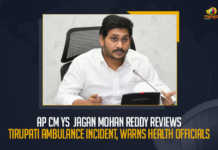 AP CM YS Jagan Mohan Reddy Reviews Tirupati Ambulance Incident Warns Health Officials, AP CM YS Jagan Mohan Reddy Reviews Tirupati Ambulance Incident, AP CM YS Jagan Mohan Reddy Warns Health Officials, AP CM YS Jagan Reviews Tirupati Ambulance Incident, Tirupati RUIA Hospital Incident, Tirupati RUIA Hospital Incident News, Tirupati RUIA Hospital Incident Latest News, Tirupati RUIA Hospital Incident Latest Updates, Tirupati RUIA Hospital Incident Live Updates, AP CM YS Jagan Mohan Reddy, AP CM YS Jagan, YS Jagan Mohan Reddy, YS Jagan, CM YS Jagan, AP CM, Mango News,