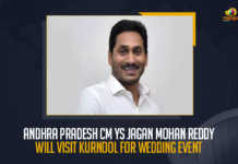 Andhra Pradesh CM YS Jagan Mohan Reddy Will Visit Kurnool For Wedding Event Andhra Pradesh CM YS Jagan Mohan Reddy Will Visit Kurnool For Wedding Event, Wedding Event, Andhra Pradesh CM YS Jagan Mohan Reddy Will Visit Kurnool, CM YS Jagan Mohan Reddy Will Visit Kurnool For Wedding Event, Andhra Pradesh CM YS Jagan Mohan Reddy Will Go For Kurnool Tour on April 16, CM YS Jagan Mohan Reddy Will Go For Kurnool Tour on April 16, AP CM Kurnool Tour on April 16, AP CM Kurnool Tour, AP CM Kurnool Tour News, AP CM Kurnool Tour Latest News, AP CM Kurnool Tour Latest Updates, Andhra Pradesh CM YS Jagan Mohan Reddy, CM YS Jagan Mohan Reddy Kurnool Tour on April 16, AP CM YS Jagan Mohan Reddy, AP CM YS Jagan, YS Jagan Mohan Reddy, YS Jagan, CM YS Jagan, Mango News,