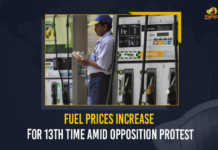Fuel Prices Increase For 13th Time Amid Opposition Protest, Fuel Prices Increase For 13th Time, Petrol Diesel Prices Hiked Again Up By Almost Rs 10 in 2 Weeks, Petrol Prices Hiked Again Up By Almost Rs 10 in 2 Weeks, Diesel Prices Hiked Again Up By Almost Rs 10 in 2 Weeks, Petrol Diesel Prices, Diesel Prices Hike, Petrol Prices Hike, Fuel Prices Increase For 13th Time, Fuel Prices, Fuel Prices Latest News, Fuel Prices Latest Updates, Fuel Prices Live Updates, Fuel Prices Hike, Fuel Prices Hiked Again Up By Almost Rs 10 in 2 Weeks, Fuel Prices Hiked Again Up By Almost Rs 10, Fuel Prices Hiked Again, Fuel Prices Hiked For 13th Time, Mango News,