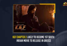 KGF Chapter 2 Becomes 1st Tollywood Movie To Release In Greece, KGF Chapter 2, KGF second part of the movie is set to release internationally in Greece, This would be the first time that a South Indian movie would be released abroad, KGF second part To Become The First South Indian Film To Premiere In Greece, Yash film is set to become the first south Indian film to premiere in Greece, KGF Chapter 2 the first South Indian film in Greece, First South Indian film in Greece, KGF Chapter 2 gets a rare record among South Indian films, Tollywood Movie, Tollywood Cinema, KGF Chapter 2 Movie, KGF Chapter 2 Cinema, KGF Chapter 2 Latest News, KGF Chapter 2 Latest Updates, Mango News,