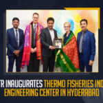 KTR Inaugurates Thermo Fisheries India Engineering Center In Hyderabad, Minister KTR Inaugurates Thermo Fisher India Engineering Centre Today in Hyderabad, KTR Inaugurates Thermo Fisher India Engineering Centre Today in Hyderabad, Minister KTR Inaugurates Thermo Fisher India Engineering Centre Today, Thermo Fisher India Engineering Centre, Minister KTR Inaugurating Thermo Fisher Scientific's India Engineering Centre in Hyderabad, Thermo Fisher Scientific's India Engineering Centre in Hyderabad, Minister KTR Inaugurated Thermo Fisher India Engineering Centre Today in Hyderabad, Minister KTR Launches Thermo Fisher India Engineering Centre Today in Hyderabad, Thermo Fisher India Engineering Centre, Thermo Fisher India Engineering Centre News, Thermo Fisher India Engineering Centre Latest News, Thermo Fisher India Engineering Centre Latest Updates, Thermo Fisher India Engineering Centre Live Updates, Working President of the Telangana Rashtra Samithi, Telangana Rashtra Samithi Working President, TRS Working President KTR, Telangana Minister KTR, KT Rama Rao, Minister KTR, Minister of Municipal Administration and Urban Development of Telangana, KT Rama Rao Minister of Municipal Administration and Urban Development of Telangana, KT Rama Rao Information Technology Minister, KT Rama Rao MA&UD Minister of Telangana, Mango News,