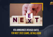 NTA Announces Revised Dates For NEET 2022 Exams Details Here, NEET 2022 Exams Dates, NEET 2022 Revised Exams Dates, NEET UG 2022 will be conducted on July 17, NEET 2022 date announced, NEET 2022 Exam On July 17, NEET 2022 updates, NEET 2022 Latest News, NEET 2022 Latest updates, NTA Announces Revised Dates For NEET 2022, National Testing Agency once again revised the dates for the 2022 National Eligibility Entrance Test, National Testing Agency, National Eligibility Entrance Test, NTA,NEET, JEE Main-2022 Session 1 and Session 2 Exams Dates Rescheduled, JEE Main-2022 Session 1 Exams Dates Rescheduled, JEE Main-2022 Session 2 Exams Dates Rescheduled, JEE Main-2022 Exams Dates Rescheduled, JEE Main-2022 Exams Dates, JEE Main 2022 Session 1 Exams Postponed To June, JEE Main 2022 Session 2 Exams Postponed To July, JEE main 2022 exam dates rescheduled, JEE Main 2022 postponed, JEE Main 2022 Exams Dates postponed, JEE Main, JEE Main 2022, 2022 JEE Main, Joint Entrance Exam Mains 2022 Exams Dates Rescheduled, 2022 Joint Entrance Exam Mains Exams Dates Rescheduled, JEE Main 2022 Latest News On Exams Dates Rescheduled, JEE Main 2022 Latest Updates On Exams Dates Rescheduled, Mango News,