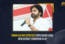 Pawan Kalyan Expresses Displeasure Over New District Formation In AP, Janasena Chief Pawan Kalyan Responds over Formation of New Districts in AP, Janasena Party Chief Pawan Kalyan Responds over Formation of New Districts in AP, Pawan Kalyan Responds over Formation of New Districts in AP, Janasena Chief Pawan Kalyan, Janasena Chief, Pawan Kalyan, Janasena Party, 26 New Districts Declaration on April 4th, 26 New Districts, New District Formation, reorganisation of New districts, new districts Declaration on April 4th, New districts in AP Declaration on April 4th, New Districts in Andhra Pradesh, 13 new districts In AP, New District Formation In AP, Andhra Pradesh, Andhra Pradesh To Have Total of 26 Districts, New Districts in Andhra Pradesh, 13 new districts In AP, New District Formation In AP, Mango News,
