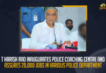 T Harish Rao Inaugurates Police Coaching Centre And Assures 20,000 Jobs T Harish Rao Inaugurates Police Coaching Centre And Assures 20000 Jobs, T Harish Rao Inaugurates Police Coaching Centre, Police Coaching Centre, T Harish Rao Assures 20000 Police Jobs, Telangana Police Recruitment Notification Within One Week Says Minister Harish Rao, Police Recruitment Notification Within One Week Says Minister Harish Rao, Minister Harish Rao Says Police Recruitment Notification Within One Week, Police Recruitment Notification Within One Week, Telangana State Police Recruitment 2022, Telangana Police Jobs 2022 Notification Will Be Released in A Week, Telangana Police Jobs 2022 Notification Will Be Released in A Week Says Telangana Minister Harish Rao, TS Police jobs, Police Recruitment notification within one week says Minister Harish Rao, Telangana State Govt Jobs Notifications 2022, TS Police Recruitment 2022 News, TS Police Recruitment 2022 Latest News, TS Police Recruitment 2022 Latest Updates, TS Police Recruitment 2022 Live Updates, Mango News,