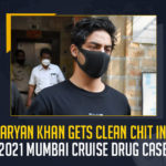 Aryan Khan Gets Clean Chit In 2021 Mumbai Cruise Drug Case, Narcotics on Cruise Case NCB Gives Clean Chit to Shahrukh Khan Son Aryan Khan, NCB Gives Clean Chit to Shahrukh Khan Son Aryan Khan, Shahrukh Khan Son Aryan Khan Gets Clean Chit, Narcotics Control Bureau, Narcotics Control Bureau on Friday gave a clean chit to Aryan Khan, clean chit to Aryan Khan, Aryan Khan Gets Clean Chit In Drugs On Cruise Case, Aryan Khan given clean chit by narcotics bureau, Narcotics Control Bureau gives clean chit to Aryan Khan, Ncb Gives Aryan Khan Clean Chit, Shahrukh Khan Son Aryan Khan, Aryan Khan, Shahrukh Khan, Narcotics on Cruise Case News, Narcotics on Cruise Case Latest News, Narcotics on Cruise Case Latest Updates, Narcotics on Cruise Case Live Updates, Mango News,