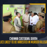Chennai Custodial Death TN Police Likely To Be Arrested In Murder Allegations, TN Police Likely To Be Arrested In Murder Allegations, Murder Allegations, TN Police Arrested In Murder Allegations, Chennai Custodial Death, Vignesh custodial death, 2 TN cops arrested on Vignesh custodial death, Tamil Nadu's Chennai two policemen have been arrested for the alleged murder of the accused during his custody by the police, Tamil Nadu Custodial Death, Chennai Custodial Death News, Chennai Custodial Death Latest News, Chennai Custodial Death Latest Updates, Chennai Custodial Death Live Updates, Mango News,