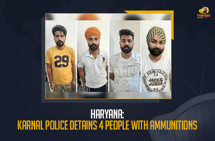 Haryana-Karnal-Police-Detains-4-People-With-Ammunitions Haryana Karnal Police Detains 4 People With Ammunitions, Haryana's Karnal police detained four people suspected to be involved with terror groups along with explosives, Karnal Police Detains 4 People With Ammunitions, Detains 4 People With Ammunitions, Ammunitions, Four suspected terrorists were detained with explosives and ammunition from a toll plaza in Haryana's Karnal, 4 Terror Suspects Arrested With Explosives, Bastara toll, Haryana Karnal Police, Haryana Karnal Police News, Haryana Karnal Police Latest News, Haryana Karnal Police Latest Updates, Haryana Karnal Police Live Updates, Mango News,