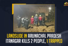 Landslide In Arunachal Pradesh's Itanagar Kills 2 People 1 Trapped, Landslide In Arunachal Pradesh's Itanagar Kills 2 People, 1 Trapped In Landslide In Arunachal Pradesh's Itanagar, Landslide In Arunachal Pradesh's Itanagar, Arunachal Pradesh's Landslide Kills 2 People And 1 Trapped, Arunachal Pradesh's Landslide, massive landslide triggered by an incessant downpour, Landslide, Punjabi Dhaba, Mango News,
