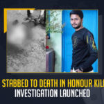 Man Stabbed To Death In Honour Killing Investigation Launched, Telangana another brutal incident of honour killing has been reported, yderabad Police confirmed that a man was stabbed to death on Friday night at Begum Bazaar, Begum Bazaar, Man Stabbed To Death In Honour Killing, Investigation Launched In Honour Killing, Shahinayathgunj police, Honour Killing Case, Shahinayathgunj police have launched an investigation In Honour Killing Case, Honour Killing Case News, Honour Killing Case Latest News, Honour Killing Case Latest Updates, Honour Killing Case Live Updates, Mango News,