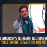 Rahul Gandhi Says Telangana Elections Will Be Direct Battle Between TRS And INC, Telangana Elections Will Be Direct Battle Between TRS And INC, INC Leader Rahul Gandhi Says Telangana Elections Will Be Direct Battle Between TRS And INC, Direct Battle Between TRS And INC, TRS And INC, Telangana Elections, Telangana Assembly elections in 2023, Assembly elections in 2023, Telangana Rahul Gandhi Participates Raitu Sangharshana Public Meeting at Warangal, Rahul Gandhi Starts Event Packed Two Day Telangana Visit, Rahul Gandhi Will Address Grand Public Meeting In Warangal, Grand Public Meeting In Warangal, Raitu Sangharshana Public Meeting at Warangal, INC leader would address a public meeting and would likely to unveil plans for Telangana's agriculture sector, Rahul Gandhi will Participate in Telangana Congress Rythu Sangharshana Public Meeting at Warangal Today, INC Rahul Gandhi will Participate in Telangana Congress Rythu Sangharshana Public Meeting at Warangal Today, Rahul Gandhi will Participate in Telangana Congress Rythu Sangharshana Public Meeting, Telangana Congress Rythu Sangharshana Public Meeting at Warangal, Warangal Telangana Congress Rythu Sangharshana Public Meeting, Congress senior leader Rahul Gandhi is going to visit Telangana today, Rythu Sangharshana meeting, Rahul Gandhis Rythu Sangharshana meeting, Rahul Gandhis Rythu Sangharshana meeting at Warangal Today, Congress senior leader Rahul Gandhi, Congress leader Rahul Gandhi, Former president of the Indian National Congress, Rahul Gandhi Indian National Congress Former president, Rahul Gandhis Rythu Sangharshana meeting News, Rahul Gandhis Rythu Sangharshana meeting Latest News, Rahul Gandhis Rythu Sangharshana meeting Latest Updates, Rahul Gandhis Rythu Sangharshana meeting Live Updates, Mango News,