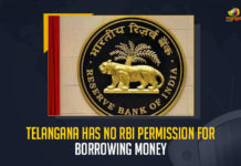 Telangana Has No RBI Permission For Borrowing Money, A major drawback for Telangana, Reserve Bank of India declined permission to seek borrowing through security bonds, RBI declined permission to seek borrowing through security bonds, Telangana Rashtra Samithi Government would face a financial crunch in 2022-2023, TRS Government would face a financial crunch in 2022-2023, RBI has stopped Telangana from seeking loans from April, Telangana Government officials, security bonds, Telangana Has No RBI Permission, Reserve Bank of India, Telangana Rashtra Samithi Government, financial crunch, Mango News,