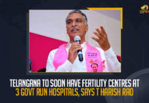 Telangana To Soon Have Fertility Centres At 3 Govt Run Hospitals, Says T Harish Rao Telangana To Soon Have Fertility Centres At 3 Govt Run Hospitals Says T Harish Rao, T Harish Rao Says Telangana To Soon Have Fertility Centres At 3 Govt Run Hospitals, Telangana To Soon Have Fertility Centres At 3 Govt Run Hospitals, Fertility Centres At 3 Govt Run Hospitals, 3 Govt Run Hospitals, Fertility Centres, Telangana To Soon Have Fertility Centres, T Harish Rao, Minister for Finance of Telangana, Finance Minister of Telangana, Harish Rao Finance Minister of Telangana, Telangana Fertility Centres, Telangana Fertility Centres News, Telangana Fertility Centres Latest News, Telangana Fertility Centres Latest Updates, Mango News,