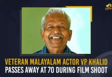 Veteran Malayalam Actor VP Khalid Passes Away At 70 During Film Shoot, VP Khalid Passes Away At 70 During Film Shoot, Veteran Malayalam Actor VP Khalid Passes Away, VP Khalid Passes Away At 70, VP Khalid Passes Away During Film Shoot, VP Khalid Passed Away During Film Shoot, During Film Shoot, Veteran Malayalam Actor VP Khalid, Malayalam Actor VP Khalid, Veteran Malayalam Actor, Actor VP Khalid, VP Khalid, Malayalam Actor, Veteran Malayalam Actor VP Khalid Passed Away, Malayalam Actor VP Khalid News, Malayalam Actor VP Khalid Latest News, Malayalam Actor VP Khalid Latest Updates, Malayalam Actor VP Khalid Live Updates, Mango News,