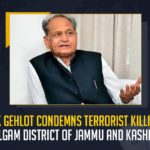 Ashok Gehlot Condemns Terrorist Killings In Kulgam District Of Jammu And Kashmir, Ashok Gehlot condemns killing of bank manager, CM Ashok Gehlot Condemns Terrorist Killings In Kulgam District, Terrorist Killings In Kulgam District Of Jammu And Kashmir, Kulgam District Of Jammu And Kashmir, Jammu And Kashmir, CM Ashok Gehlot Condemns Terrorist Killings, Terrorist Killings, CM Ashok Gehlot, Ashok Gehlot Chief Minister of Rajasthan, Rajasthan Chief Minister Ashok Gehlot, Rajasthan CM Ashok Gehlot, Rajasthan CM Ashok Gehlot condemned the killing of a Rajasthan resident by terrorists in Jammu and Kashmir's Kulgam district, Mango News,