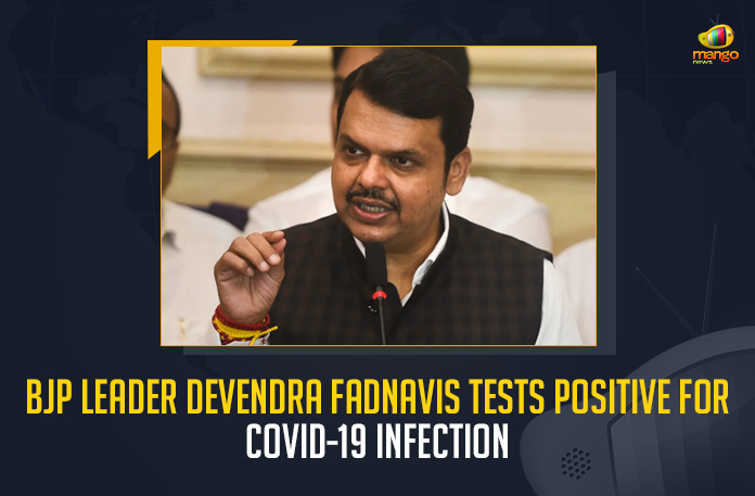 BJP-Leader-Devendra-Fadnavis-Tests-Positive-For-COVID-19-Infection BJP Leader Devendra Fadnavis Tests Positive For COVID-19 Infection, BJP Leader Tests Positive For COVID-19 Infection, Devendra Fadnavis Tests Positive For COVID-19 Infection, Leader Devendra Fadnavis Tests Positive For COVID-19 Infection, COVID-19 Infection, Maharashtra BJP Leader Devendra Fadnavis Tests Positive For COVID-19 Infection, Maharashtra Coronavirus, Maharashtra Coronavirus Cases, Maharashtra Coronavirus Deaths, Maharashtra Coronavirus New Cases, Maharashtra Coronavirus News, Maharashtra New Positive Cases, Total COVID 19 Cases, Coronavirus, COVID-19, Covid-19 Updates in Maharashtra, Maharashtra corona district wise cases, Maharashtra coronavirus cases district wise, Maharashtra, Mango News,