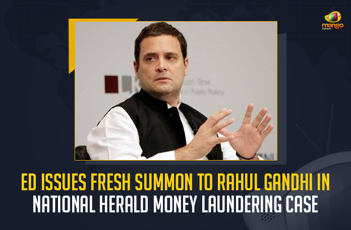 ED Issues Fresh Summon To Rahul Gandhi In National Herald Money Laundering Case, ED Issues Fresh Summon To Rahul Gandhi, Fresh Summon To Rahul Gandhi In National Herald Money Laundering Case, National Herald Money Laundering Case, National Herald Case, Money Laundering Case, Enforcement Directorate issued fresh summon to the former President of the Indian National Congress, former President of the Indian National Congress, Rahul Gandhi former President of the Indian National Congress, Indian National Congress former President Rahul Gandhi, INC former President Rahul Gandhi, INC EX-President Rahul Gandhi, Indian National Congress, Rahul Gandhi, National Herald Money Laundering Case News, National Herald Money Laundering Case Latest News, National Herald Money Laundering Case Latest Updates, National Herald Money Laundering Case Live Updates, Mango News,