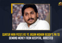 Guntur Man Poses As YS Jagan Mohan Reddy’s PA To Demand Money From Hospital Arrested, Guntur Man Poses As YS Jagan Mohan Reddy’s PA And Arrested, Guntur Man Poses As YS Jagan Mohan Reddy’s PA To Demand Money From Hospital, Demand Money From Hospital, Guntur Man Poses As YS Jagan Mohan Reddy’s PA, YS Jagan Mohan Reddy’s PA, AP CM YS Jagan Mohan Reddy’s PA, CM YS Jagan Mohan Reddy’s PA, Jagan Mohan Reddy’s PA, Guntur Man Arrested, Guntur district Tadepalli, an unidentified man who sent a fake message to the MD of a corporate hospital and demanded money, a man sent a message to Manipal Hospital MD posing himself as Chief Minister PA Nageswara Reddy, Manipal Hospital, AP CM YS Jagan Mohan Reddy, CM YS Jagan Mohan Reddy, AP CM YS Jagan, YS Jagan Mohan Reddy, Jagan Mohan Reddy, YS Jagan, CM Jagan, CM YS Jagan, Mango News,