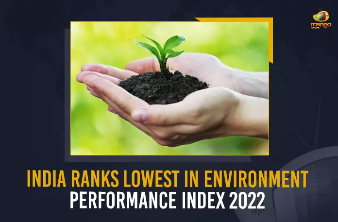 India Ranks Lowest In Environment Performance Index 2022, Environment Performance Index 2022 India Ranks Lowest, Environment Performance Index, 2022 Environment Performance Index, India was the lowest among 180 countries in the 2022 Environment Performance Index, India was the lowest among 180 countries in the 2022 EPI, 2022 EPI, EPI 2022, India stood at the lowest ranking amongst 180 countries, Denmark topped the list, greenhouse emissions, Environment Performance Index News, Environment Performance Index Latest News, Environment Performance Index Latest Updates, Environment Performance Index Live Updates, Mango News,