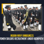 Indian Navy Announces First Women Sailors Recruitment Under Agnipath Scheme, First Women Sailors Recruitment Under Agnipath Scheme, Indian Navy Announces First Women Sailors Recruitment, First Women Sailors Recruitment, Indian Navy announced recruitment of women sailors, recruitment of women sailors, women sailors, 30 women officers are sailing on board ships, Indian Navy is planning to recruit 3000 sailors under the Agnipath scheme of which 20% would be women, Agnipath Protests Live Updates, Agnipath Issue, Agnipath Protests, Agnipath protests in Telangana, Agnipath Scheme, Agnipath Scheme Updates, Agnipath, Agnipath Protests Highlights, #AgnipathScheme, #AgnipathRecruitmentScheme, #AgnipathSchemeProtest, #Agnipath, Agnipath Army Recruitment Scheme News, Agnipath Army Recruitment Scheme Latest News, Agnipath Army Recruitment Scheme Latest Updates, Agnipath Army Recruitment Scheme Live Updates, Mango News,