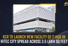 KCR To Launch New Facility Of T-Hub In Hitec City Spread Across 3.5 Lakh Sq Feet, Chief Minister KCR To Launch New Facility Of T-Hub In Hitec City Spread Across 3.5 Lakh Sq Feet, Telangana Chief Minister KCR To Launch New Facility Of T-Hub In Hitec City Spread Across 3.5 Lakh Sq Feet, New Facility Of T-Hub In Hitec City Spread Across 3.5 Lakh Sq Feet, New Facility Of T-Hub In Hitec City, New T-Hub In Hitec City, Hitec City, New T-Hub, 3.5 Lakh Sq Feet, Chief Minister of Telangana is scheduled to launch the Technology Hub's new facility, Technology Hub's new facility, Telangana New T-Hub News, Telangana New T-Hub Latest News, Telangana New T-Hub Latest Updates, Telangana New T-Hub Live Updates, Mango News,
