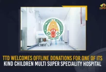 TTD Welcomes Offline Donations For One Of Its Kind Children Multi Super Speciality Hospital, Kind Children Multi Super Speciality Hospital, TTD Welcomes Offline Donations, Offline Donations, Tirumala Tirupati Devasthanam is going to construct one of its kind state of art children's multi super speciality hospital, TTD is going to construct one of its kind state of art children's multi super speciality hospital, kind state of art children's multi super speciality hospital, children's multi super speciality hospital, TTD Trust Board invited donations from people and devotees in an offline mode too, online donations for the good cause of super specialty hospital for children started on the 16th of February 2022, Tirumala Tirupati Devasthanam Welcomes Offline Donations For One Of Its Kind Children Multi Super Speciality Hospital, Tirumala Tirupati Devasthanam Welcomes Offline Donations, TTD would allot them Udayastama tickets as a token of gratitude for their noble contribution, Mango News,