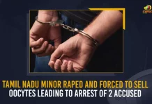 Tamil Nadu Minor Raped And Forced To Sell Oocytes Leading To Arrest Of 2 Accused, Tamil Nadu Minor raped And forced to sell her eggs to pvt hospitals, Tamil Nadu Minor girl sexually assaulted And forced to sell her eggs 8 times to pvt hospitals, 16-year-old girl was forced to sell her eggs in an ordeal that continued for over 3 years, 16-year-old girl was sexually exploited by her mother's lover, Tamil Nadu 16-year-old Minor girl sexually assaulted, 16-year-old Minor girl sexually assaulted, Tamil Nadu 16-year-old Minor girl forced to sell her eggs 8 times to pvt hospitals, woman and her male acquaintance allegedly raped the minor repeatedly and forced her to sell her oocytes, oocytes, female gamete cells, female eggs, Tamil Nadu Minor Raped, 16-year-old Minor girl, Tamil Nadu Police registered a case against a minor’s mother and her male acquaintance, Mango News,