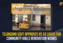 Telangana Govt Approves Rs 60 Lakhs For Community Halls Renovation Works, TS Govt Approves Rs 60 Lakhs For Community Halls Renovation Works, TRS Govt Approves Rs 60 Lakhs For Community Halls Renovation Works, 60 Lakhs For Community Halls Renovation Works, Community Halls Renovation Works, Telangana Rashtra Samithi Government sanctioned the amount for the renovation of the community halls, hall can be used for functions, welfare of economically backward people in the state of Telangana, 60 Lakhs, Community Halls Renovation Works News, Community Halls Renovation Works Latest News, Community Halls Renovation Works Latest Updates, Community Halls Renovation Works Live Updates, Mango News,