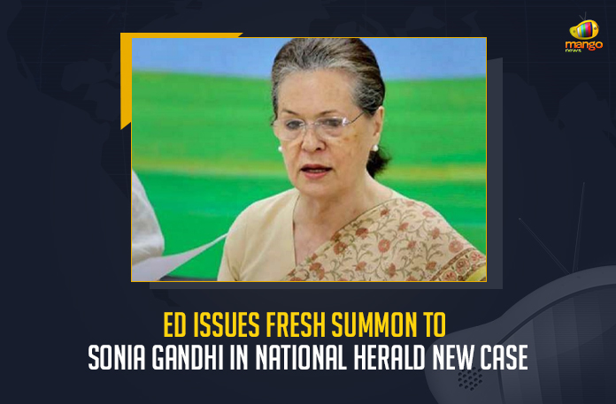 ED Issues Fresh Summons To Sonia Gandhi In National Herald Money Laundering Case,National Herald Case ED Issues Fresh Summons To Congress Chief Sonia Gandhi For Questioning on July 21,ED Issues Fresh Summons To Congress Chief Sonia Gandhi For Questioning on July 21,ED Issues Fresh Summons To Congress Chief Sonia Gandhi,Fresh Summons To Congress Chief Sonia Gandhi,ED Issues Fresh Summons,Congress Chief Sonia Gandhi,ED Issues Fresh Summons For Questioning on July 21,For Questioning on July 21,Congress Chief Sonia Gandhi,Indian National Congress President Sonia Gandhi,INC President Sonia Gandhi,Indian National Congress,Sonia Gandhi,National Herald Case News,National Herald Case Latest News,National Herald Case Latest Updates,National Herald Case Live Updates,Mango News,