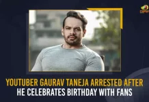 YouTuber Gaurav Taneja Arrested After He Celebrates Birthday With Fans, Gaurav Taneja Arrested After He Celebrates Birthday With Fans, YouTuber Gaurav Taneja Celebrates Birthday With Fans, YouTuber Gaurav Taneja Arrested, Gaurav Taneja Arrested, Flying Beast has been arrested for violating section 144 Code of Criminal Procedure imposed in Noida, Criminal Procedure imposed in Noida, YouTuber Gaurav Taneja and his wife Ritu Rathee Taneja invited fans to celebrate Gaurav's birthday, fans to celebrate Gaurav's birthday, YouTuber Flying Beast Arrested, YouTuber Flying Beast Arrest, YouTuber Flying Beast Arrested News, YouTuber Flying Beast Arrested Latest News, YouTuber Flying Beast Arrested Latest Updates, YouTuber Flying Beast Arrested Live Updates, Mango News,