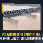 Polavaram Gates Operated For First Time Amid Flood Situation In Andhra Pradesh Polavaram Gates Operated For First Time Amid Flood Situation In Andhra Pradesh, Flood Situation In Andhra Pradesh, Polavaram Gates Operated For First Time, Polavaram Gates Operated, Polavaram flood water release spillway system, hydraulic gates were lifted to control the flash flood lifted and simultaneously released 15 lakh cusecs of water, 15 lakh cusecs of water, Polavaram project is still under construction, lifting of all 48 gates proved their efficiency and the role of gates became crucial in releasing flood water, Polavaram project will have radial gates along with river sluice gates at the dead storage level, Polavaram Gates Opened, Polavaram Gates Operated News, Polavaram Gates Operated Latest News, Polavaram Gates Operated Latest Updates, Polavaram Gates Operated Live Updates, Mango News,
