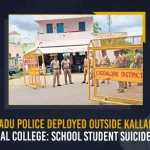 Tamil Nadu Police Deployed Outside Kallakurichi Medical College School Student Suicide Case, School Student Suicide Case, Tamil Nadu Police Deployed Outside Kallakurichi Medical College, Kallakurichi Medical College, Tamil Nadu Police has been deployed outside the Kallakurichi Government Medical College, Kallakurichi Government Medical College, a school student jumped from the hostel terrace after allegedly being harassed by two school teachers, matter created a ruckus and violent protests in the Kallakurichi region, Crime Branch-Criminal Investigation Department team is investigating the death of the girl, Tamil Nadu Police, Kallakurichi death case, Kallakurichi Medical College death case News, Kallakurichi Medical College death case Latest News, Kallakurichi Medical College death case Latest Updates, Kallakurichi Medical College death case Live Updates, Mango News,