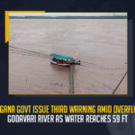Telangana Govt Issue Third Warning Amid Overflow Of Godavari River As Water Reaches 59 Ft Telangana Govt Issue Third Warning Amid Overflow Of Godavari River As Water Reaches 59 Ft, Overflow Of Godavari River As Water Reaches 59 Ft, Telangana Govt Issue Third Warning, Amid the flood situation in Telangana, irrigation officials issued a third warning for inflow at Bhadrachalam, inflow at Bhadrachalam, Transport Minister of Telangana has directed the officials to move the flooded residents to rehabilitation centers, Puvvada Ajay Kumar has directed the officials to move the flooded residents to rehabilitation centers, flooded residents to rehabilitation centers, rehabilitation centers, Puvvada Ajay Kumar Transport Minister of Telangana, Telangana Transport Minister Puvvada Ajay Kumar, Puvvada Ajay Kumar, Telangana Transport Minister, Godavari River News, Godavari River Latest News, Godavari River Latest Updates, Godavari River Live Updates, Mango News,