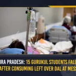 Andhra Pradesh 15 Gurukul Students Fall Sick After Consuming Left Over Dal At Mess, 15 Gurukul Students Fell Sick After Eating Food, Students Fall Ill After Consuming Hostel Food, Mango News, AP Gurukul Pathshala, Gurukula Pathshala Latest News And Updates, AP Gurukulam Students Fell Ill Over Eating Dall, Andhra Pradesh Gurukul Pathshala, Gurukul Pathshala News And Live Updates, 15 AP Gurukul Students Fall Sick, Andhra Pradesh News,