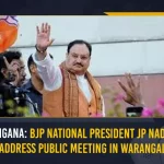 Telangana BJP National President JP Nadda To Address Public Meeting In Warangal, BJP National President JP Nadda To Address Public Meeting In Warangal, JP Nadda Attends Bandi Sanjay 3rd Phase Praja Sangrama Yatra Concluding Meeting, Bandi Sanjay 3rd Phase Praja Sangrama Yatra Concluding Meeting, 3rd Phase Of Praja Sangrama Yatra Concluding Meeting, Praja Sangrama Yatra 3rd Phase, Bandi Sanjay Kumar, BJP National President JP Nadda, BJP Chief JP Nadda, BJP National President, Warangal Public Meeting News, Warangal Public Meeting Latest News And Updates, Warangal Public Meeting Live Updates, Mango News,