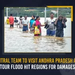 Central Team To Visit Andhra Pradesh And Tour Flood Hit Regions For Damages, Central Team To Visit Flood Hit Regions For Damages In AP, Central Team To Visit Andhra Pradesh, Central teams to tour flood-hit districts to assess damage, central team will visit Alluri Sitaramaraju And BR Ambedkar Konaseema and Eluru districts, Alluri Sitaramaraju district, BR Ambedkar Konaseema district, Eluru district, Godavari flood affected areas, AP flood affected areas, flood affected regions of Andhra Pradesh, AP flood affected areas News, AP flood affected areas Latest News, AP flood affected areas Latest Updates, AP flood affected areas Live Updates, Mango News,