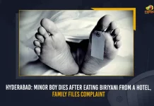 Hyderabad Minor Boy Dies After Eating Biriyani From A Hotel Family Files Complaint, Minor Boy Dies After Eating Biriyani From A Hotel, Family Files Complaint, Hyderabad Minor Boy, 13 year old boy dies, Hotel Biriyani, 13 year old boy died a week ago reportedly after eating biryani bought from a hotel at Lakdikapul, Lakdikapul hotel, Minor Boy, Mango News,
