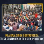 MLA Raja Singh Controversy As Protest Continues In Old City Police On Alert, Protests continue in Hyderabad against BJP MLA Raja Singh, BJP Suspends Telangana MLA Raja Singh, MLA Raja Singh Controversy On Muslims, Mango News, MLA Raja Singh , MLA Raja Singh Latest News And Updates, MLA Raja Singh Live Updates, Thakur Raja Singh, Telangana MLA Raja Singh Granted Bail, BJP MLA Raja Singh And Munawar Faruqui Show Contreversy, Munawar Faruqui, Munawar Faruqui Latest News, Goshamahal MLA Raja Singh, BJP MLA Raja Singh, Prophet Remark, sar tan se juda, MLA Raja Singh Arrest, Prophet Muhammad,