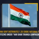 Telangana Govt Distributes 1.20 Crore National Flags To Citizens Under “Har Ghar Tiranga Campaign” Telangana Govt Distributes 1.20 Crore National Flags To Citizens Under Har Ghar Tiranga Campaign, TS Govt Distributes 1.20 Crore National Flags To Citizens Under Har Ghar Tiranga Campaign, Telangana Govt Distributes 1.20 Crore National Flags To Citizens, Har Ghar Tiranga Campaign, 1.20 Crore National Flags Distributes To Citizens, 1.20 Crore National Flags, Har Ghar Tiranga, 1.2 crore flags, Telangana Govt, Har Ghar Tiranga Campaign News, Har Ghar Tiranga Campaign Latest News, Har Ghar Tiranga Campaign Latest Updates, Har Ghar Tiranga Campaign Live Updates, Mango News,