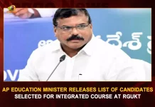 AP Education Minister Releases List Of Candidates Selected For Integrated Course AT RGUKT, AP Education Minister Releases List Of Candidates, AP Education Minister, List Of Candidates, Candidates Selected For Integrated Course, Integrated Course AT RGUKT, Mango News , Mango News Telugu, Rajiv Gandhi University of Knowledge Technologies, RGUKT Latest News And Updates, RGUKT, RGUKT Exam Results, AP Education Minister Audimulapu Suresh, Audimulapu Suresh