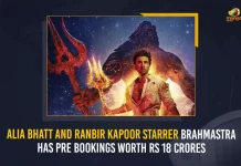 Alia Bhatt And Ranbir Kapoor Starrer Brahmastra Has Pre Bookings Worth Rs 18 Crores, Ranbir Kapoor-Alia Bhatts Brahmastra, Brahmastra Has Pre Bookings Worth Rs 18 Cr, Brahmastra Box Office, Brahmastra Advance Booking 18 Cr, Mango News, Mango News Telugu, Brahmastra Ranbir Kapoor Starrer Sells 1 Lakh Tickets, Brahmastra Film Likely To Earn Rs 25 Cr On Day 1, Brahmastra Movie, Ranbir Kapoor, Alia Bhatt , Brahmastra Latest News And Updates, Brahmastra News And Live Updates
