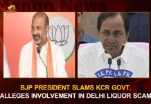 BJP President Slams KCR Govt Alleges Involvement In Delhi Liquor Scam, KCR Govt Involved In Delhi LIquor Scam, BJP President Comments on Delhi Liquor Scam, BJP President Slams KCR Govt , Bandi Sanjay Comments on KCR Govt , Mango News, Mango News Telugu, BJP President Bandi Sanjay , Telangna Govt Delhi Liquor Scam, Delhi Liquor Scam, BJP Chief Bandi Sanjay ,Telangna BJP Chief Bandi Sanjay , Bandi Sanjay Latest News And Updates