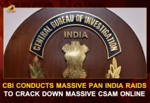 CBI Conducts Massive Pan India Raids To Crack Down Massive CSAM Online, CBI Conducts Operation Megh Chakra, Biggest Ever Countrywide Raids, Online Child Abusing Content, Operation Megh Chakra, Mango News, Mango News Telugu, CBI Megh Chakra, CBI Operation Megh Chakra, Megh Chakra CBI Operation, CBI Latest News And Updates, Central Bureau of Investigation, CBI Raids, CBI, CSAM Online