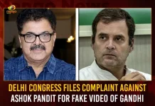 Delhi Congress Files Complaint Against Ashok Pandit For Fake Video Of Gandhi, Congress Files Complaint Against Ashok Pandit, Fake Video Of Gandhi, Delhi Cong Files Complaint Against Ashok Pandit, Mango News, Mango News Telugu, Fir Lodged Against Filmmaker Ashok Pandit , Congress Lodges Complaint Against Ashok Pandit, Congress Filed Complaint Against Ashok Pandit, Delhi Congress, Ashok Pandit, Delhi Congress Latest News And Updates, Filmmaker Ashok Pandit, Ashok Pandit News And Live Updates